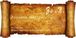 Zsivkov Nóra névjegykártya